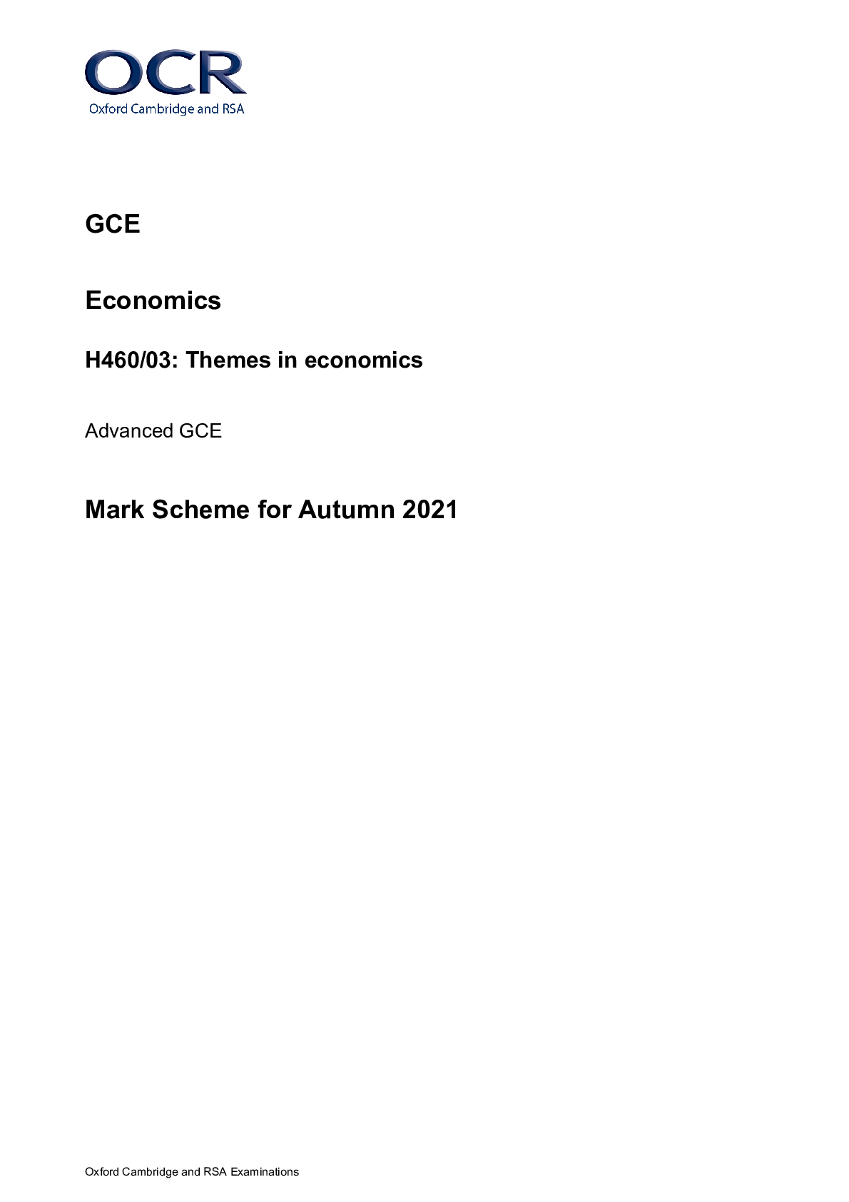 Preview image for OCR GCE Economics H460/03: Themes in economics Advanced GCE Mark Scheme for Autumn 2021